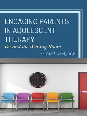 cover image of Engaging Parents in Adolescent Therapy